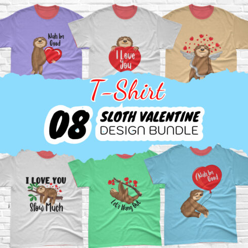 Bundle of t-shirts with cute sloth prints with valentine.
