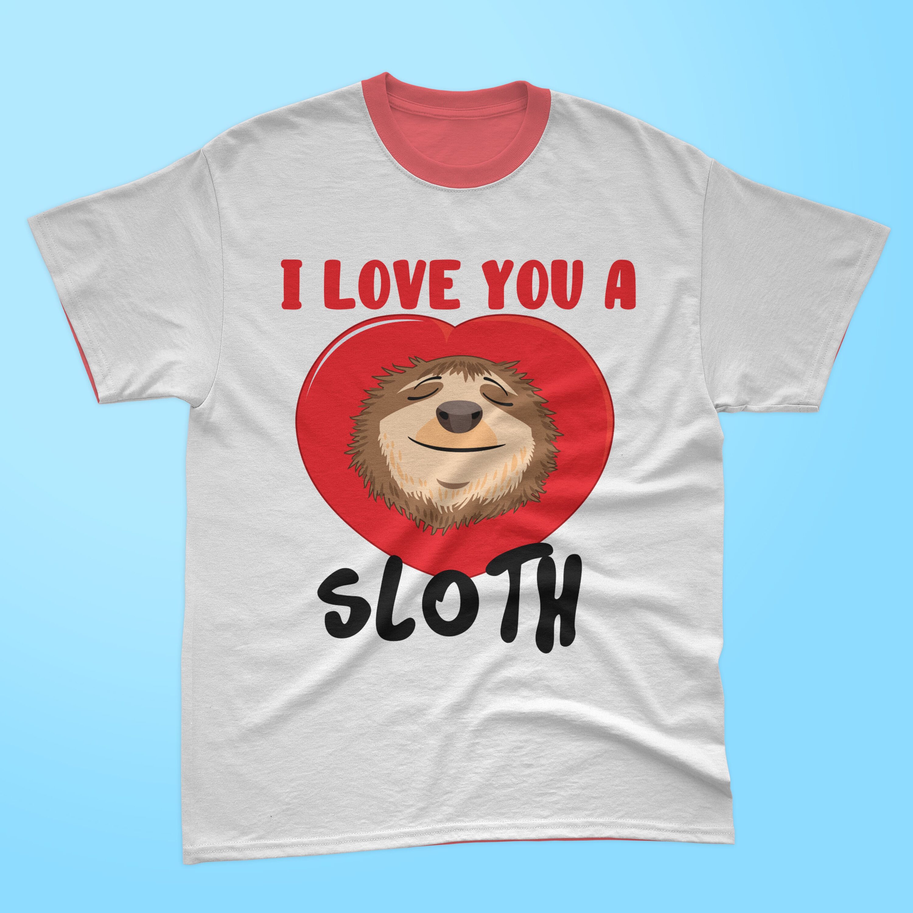 Image of white t-shirt with irresistible sloth print and "I love you" slogan.