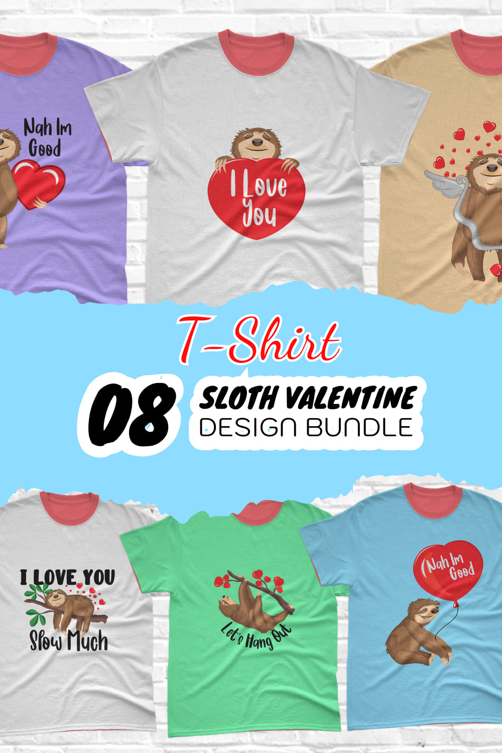 Selection of t-shirts with unique sloth prints with valentine.