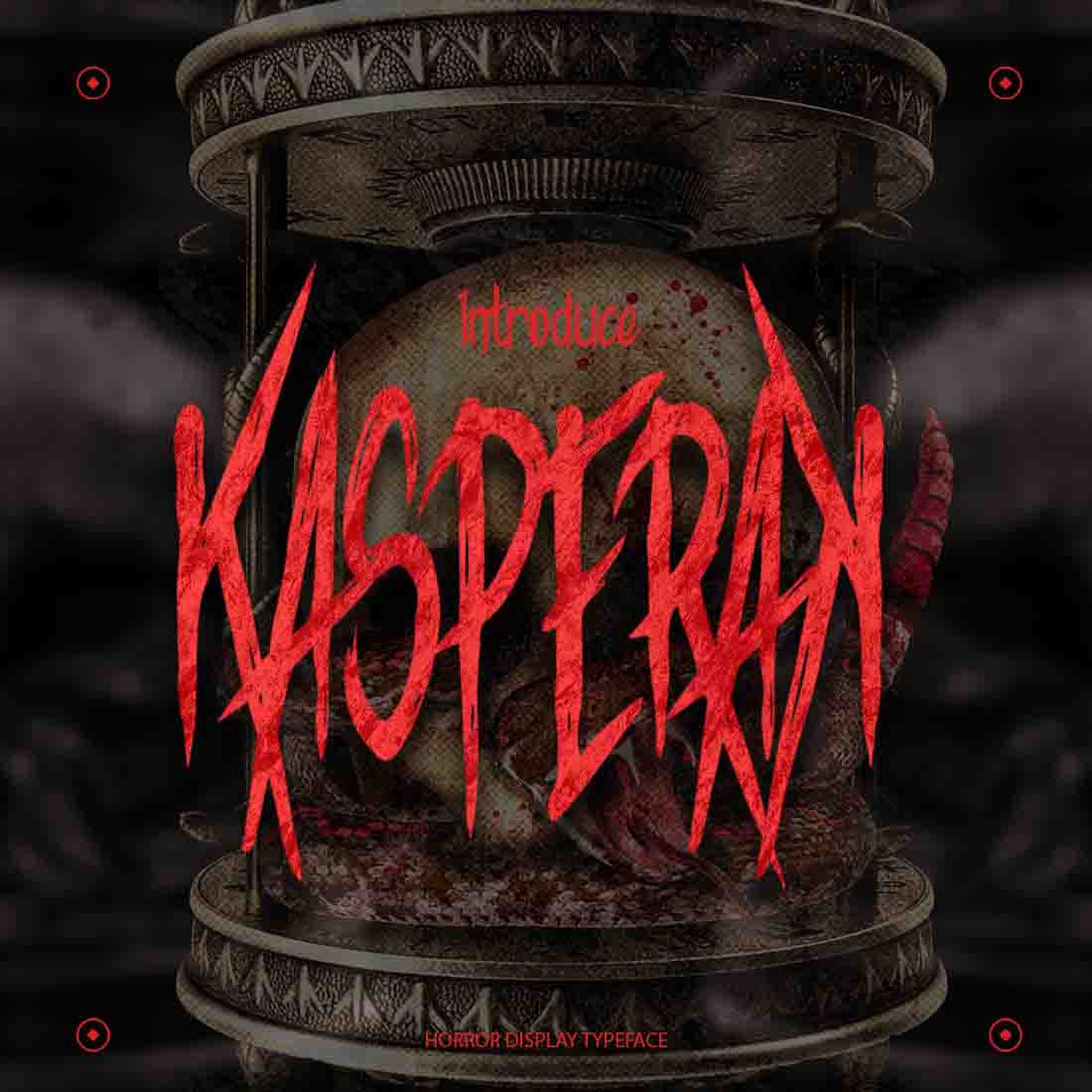 Kasperak - Horror Display Typeface main cover.