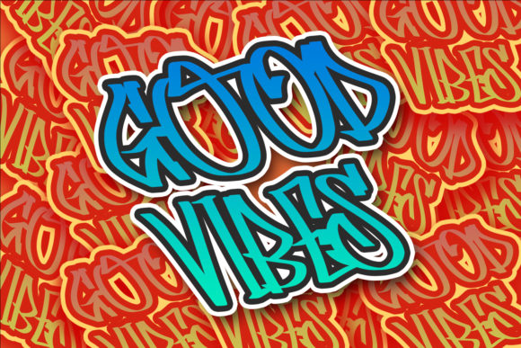 Blue "Good vibes" lettering in graffiti font on a graffiti background.