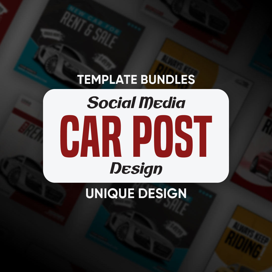 Car Design Social Media Post Template Bundle cover image.