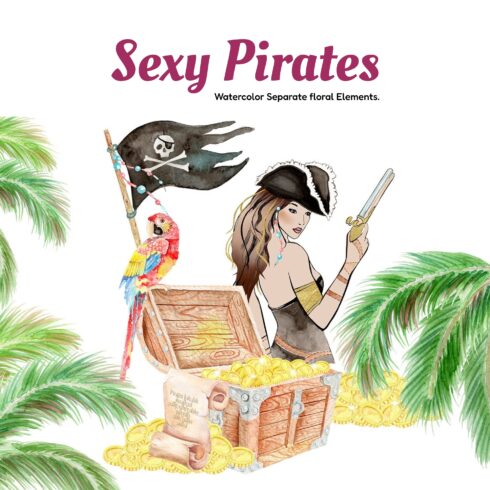 Watercolor Sexy Pirates.