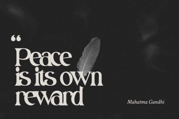 White lettering "Peace is its own reward" in serif font on a black vintage background.