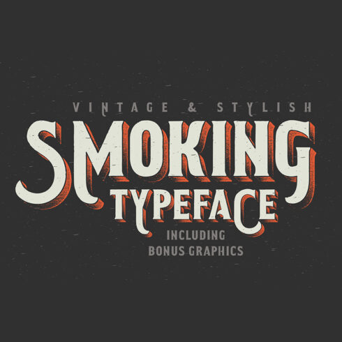 Retro Font Smoking Typeface Design cover image.