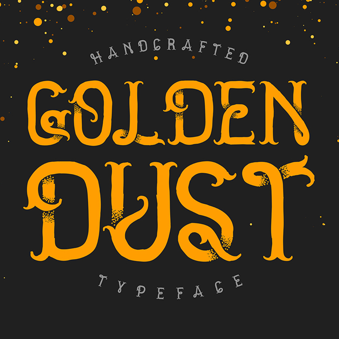 Golden Dust Typeface Design cover image.