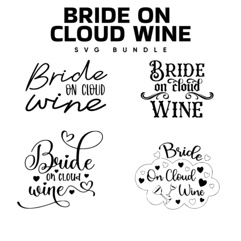 Bride on Cloud Wine SVG.