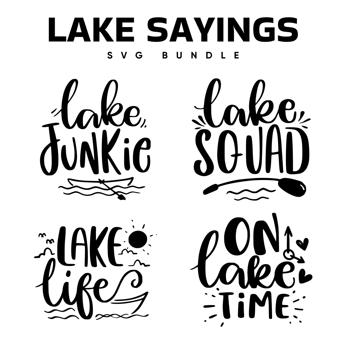 Lake Sayings Svg.