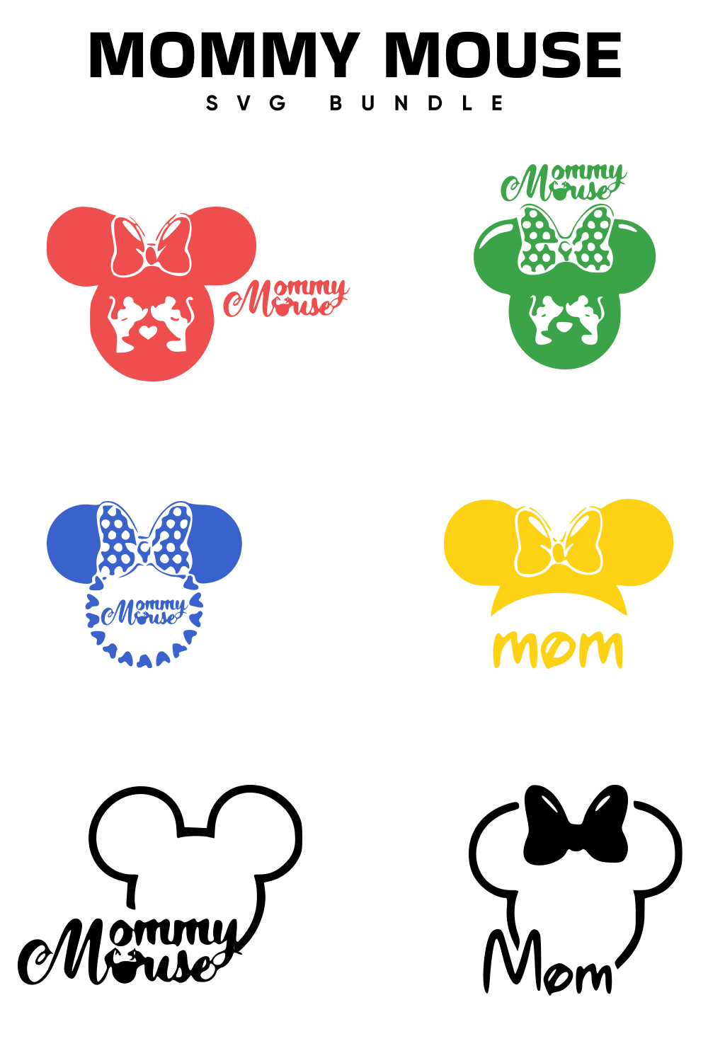 01. mommy mouse svg bundle 1000 x 1500 1 733