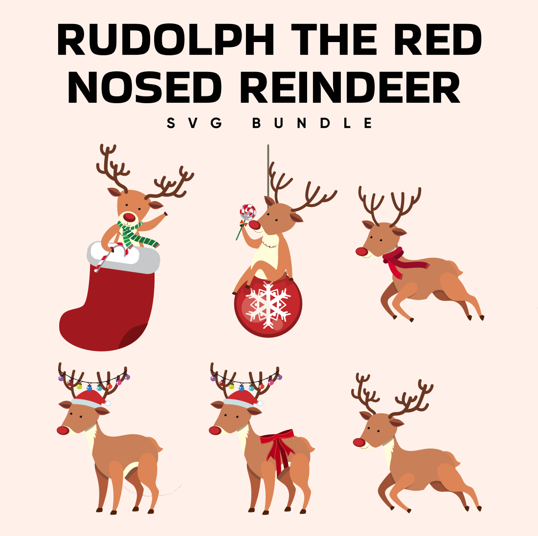 Rudolph the red nosed reindeer svg bundle.