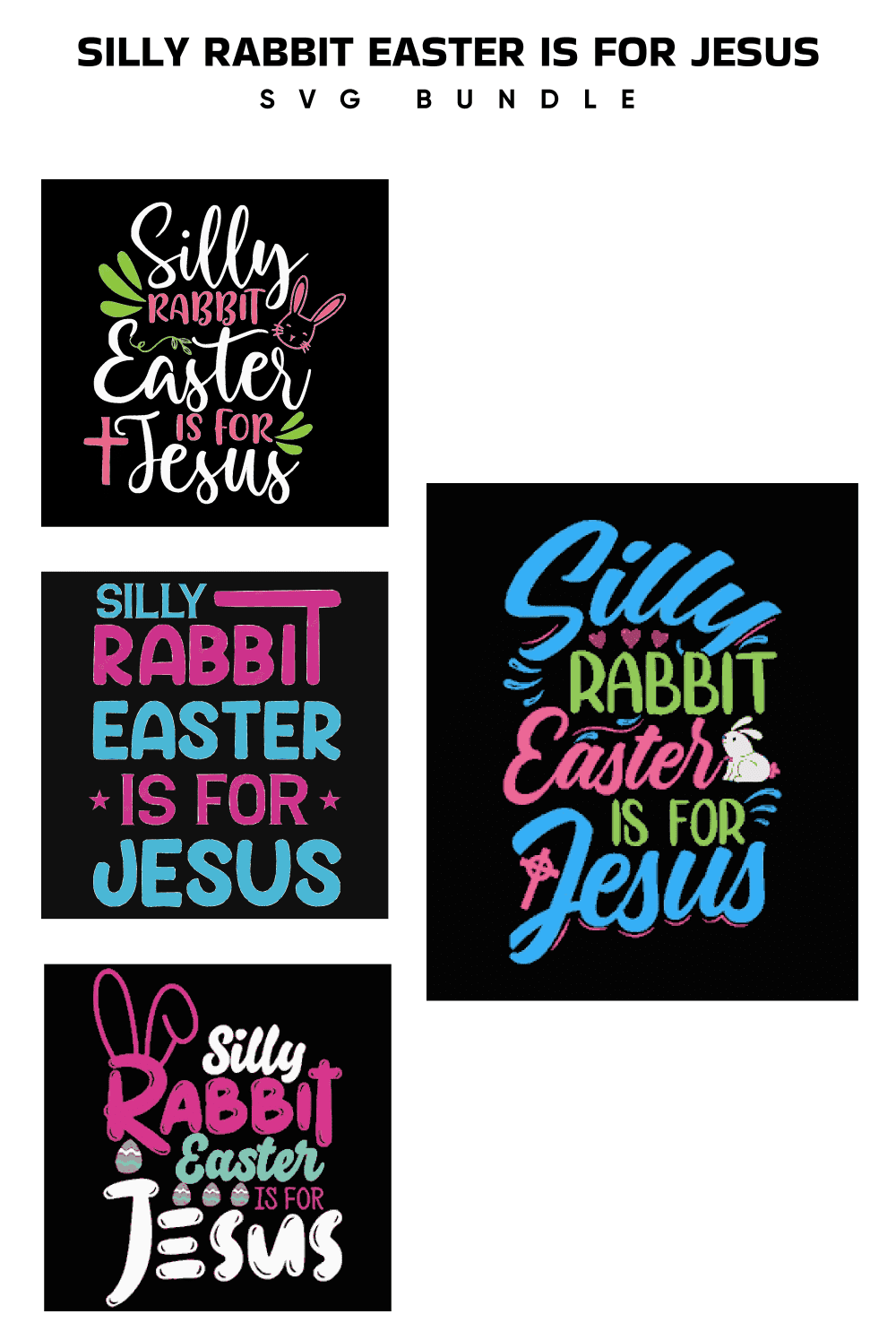 Silly Rabbit Easter Is For Jesus Svg - Pinterest.