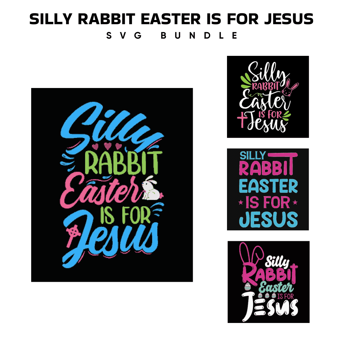 Set of three signs that say silly rabbit easter is for jesus.