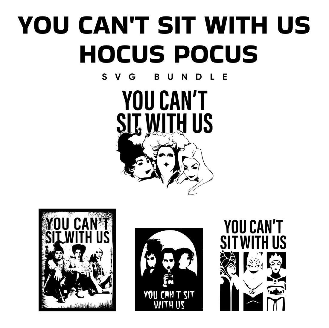You Can't Sit with Us Hocus Pocus SVG.