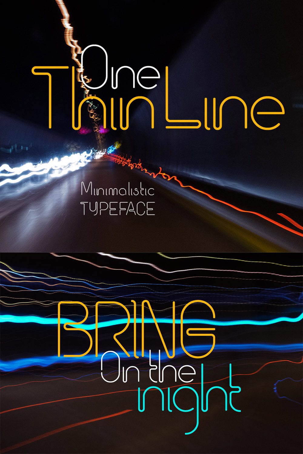 Images with text showcasing the colorful One Thin Line font.