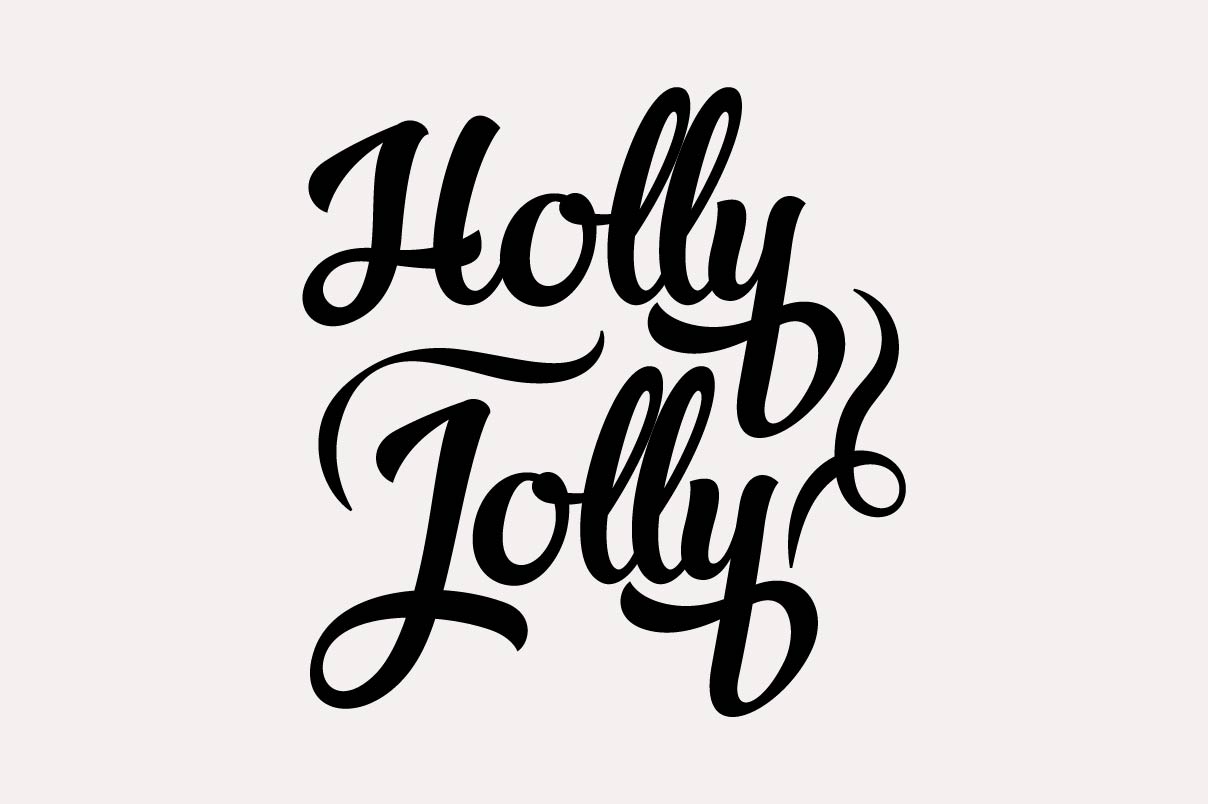 Holly Jolly - quote for t-shirt design.