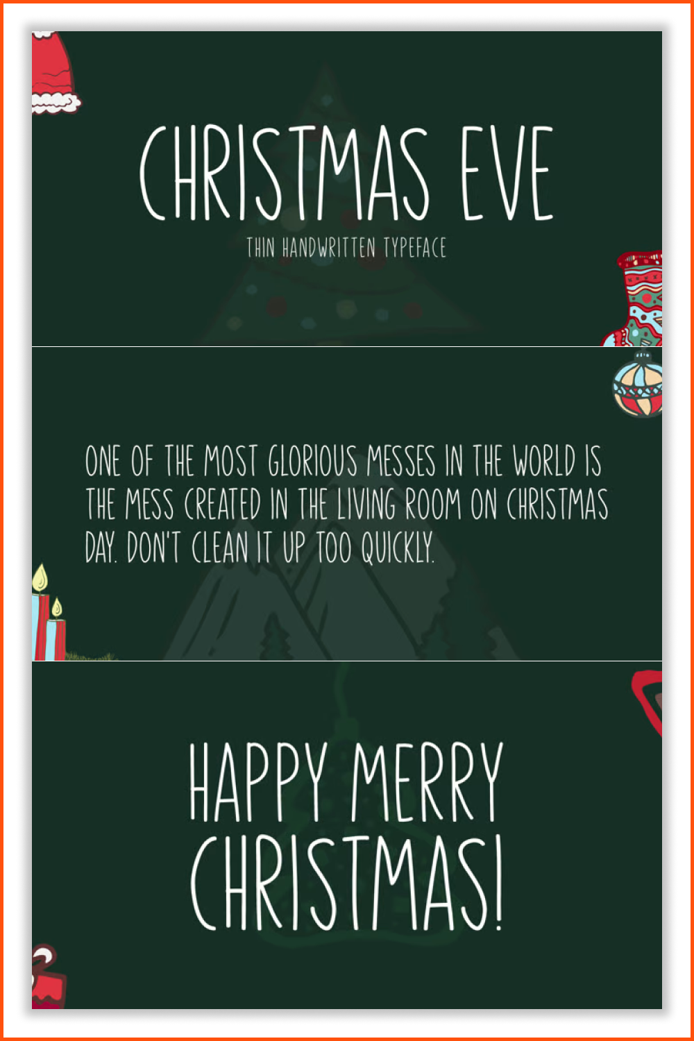 Text written in typeface Christmas Eve on a green background with christmas elements.