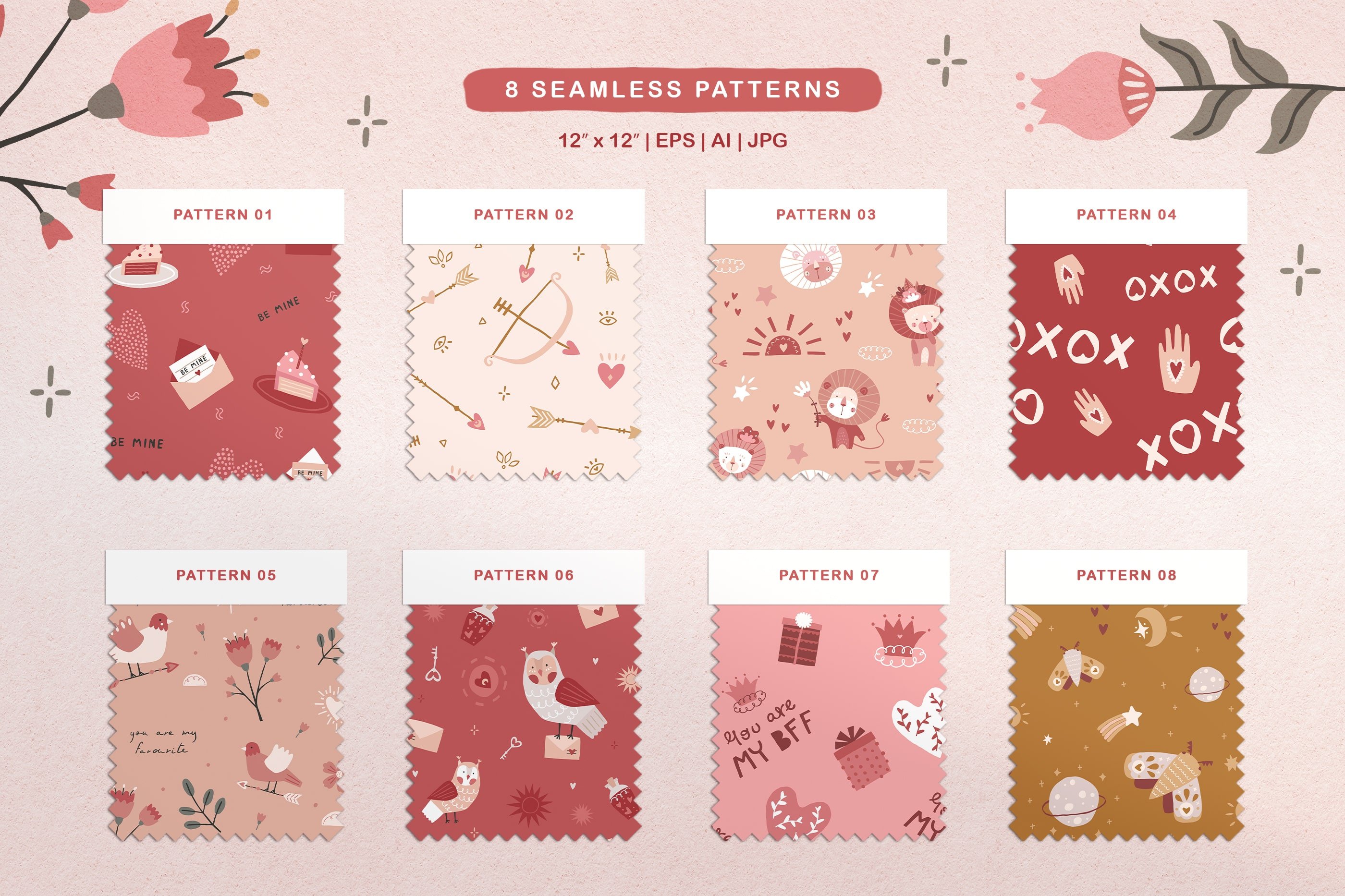 You will get 8 seamless patterns.