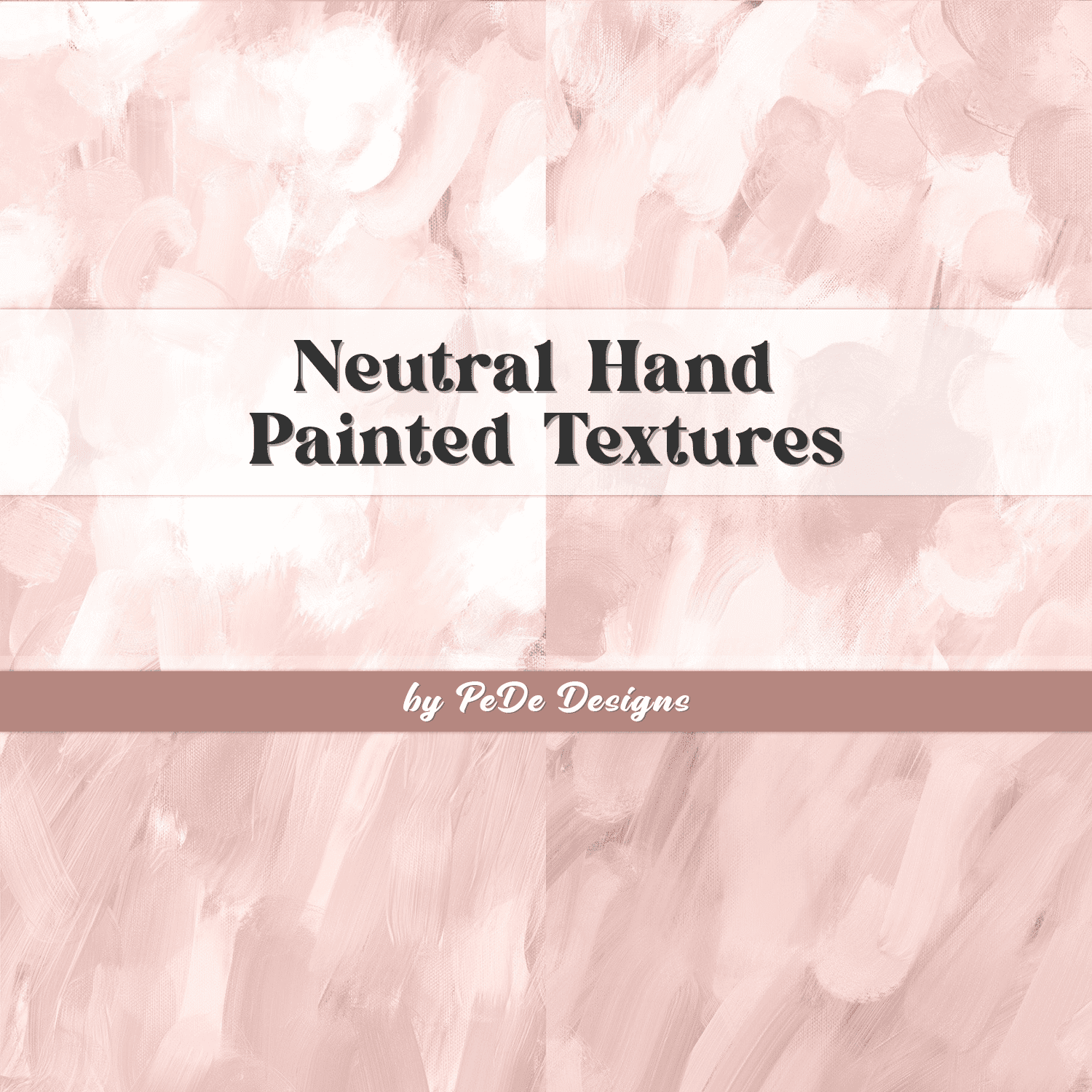 Neutral Hand Painted Textures cover.