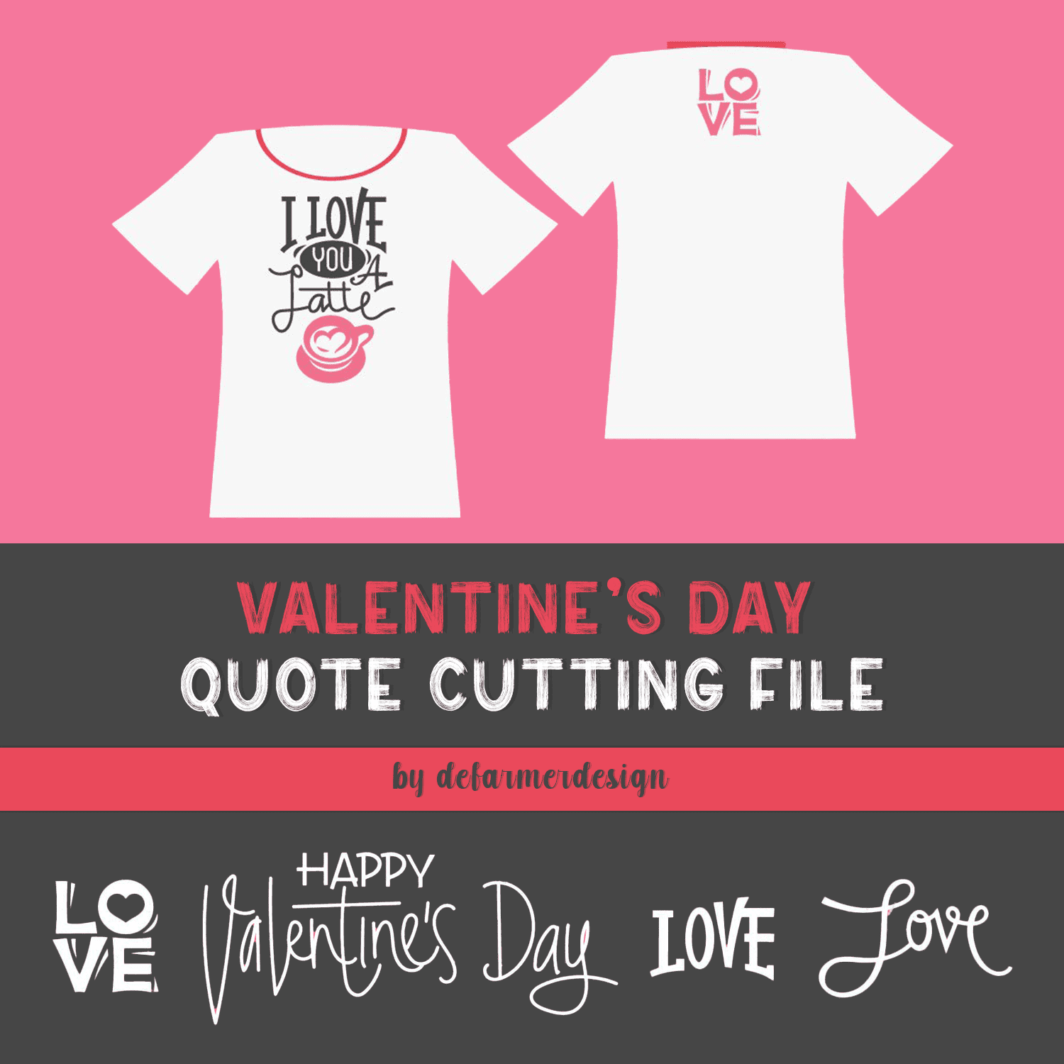 Valentine's Day Quote Cutting File cover.