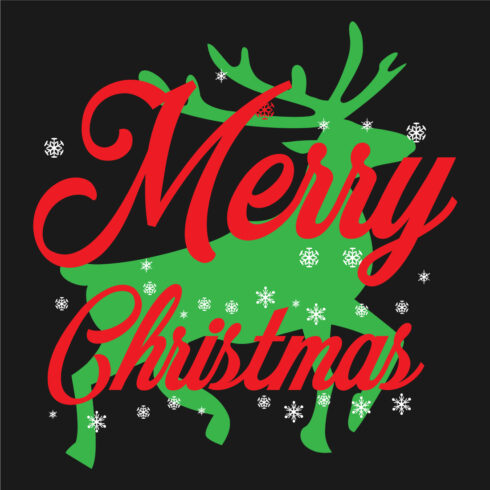 Image with exquisite lettering for Merry Christmas prints and green deer.