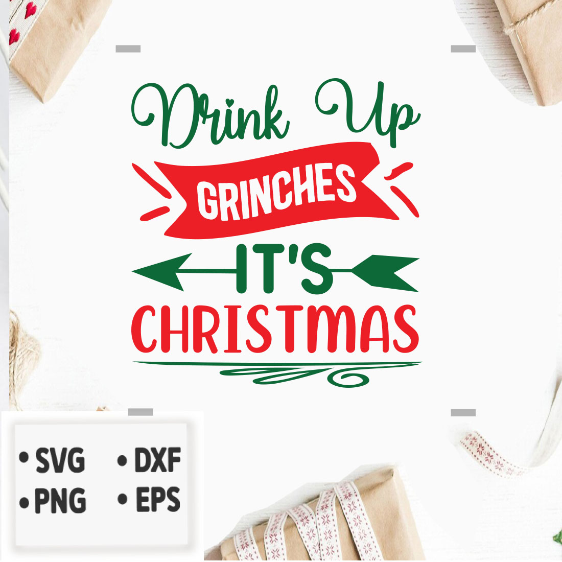 Image with exquisite prints Drink Up Grinches Its Christmas.