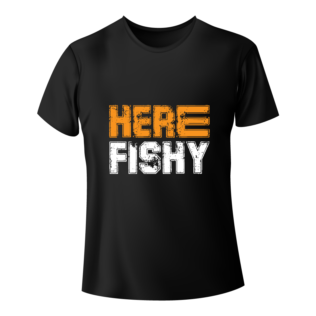 Image of a black t-shirt with the amazingly inscription Here Fishy.