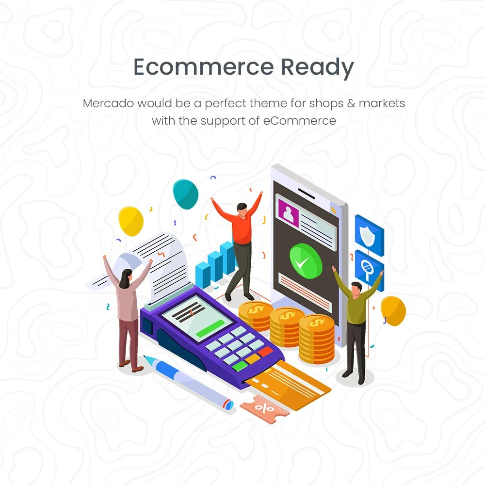 Black lettering "Ecommerce Ready" and colorful illustration of payments on a white background.