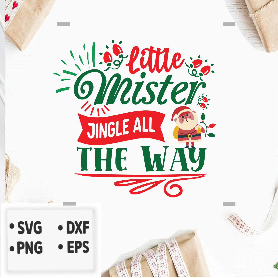 Image with a unique print Little Mister Jingle all the Way.