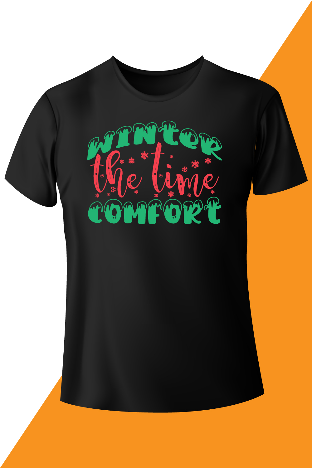 Image of a black t-shirt with an amazing slogan Winter The Time Comfort.