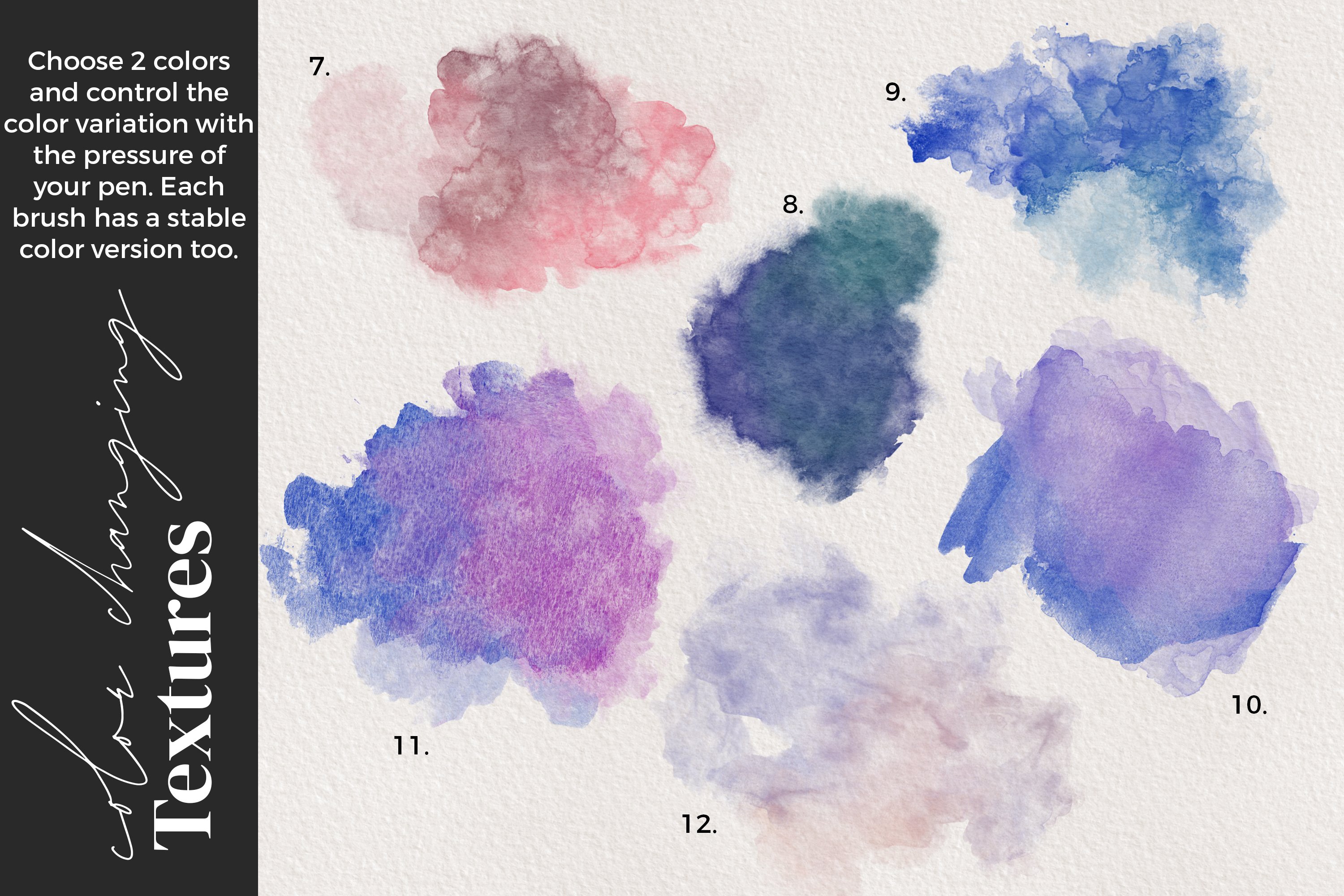 Each brush has a stable color version too.