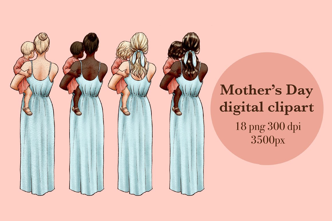 Black lettering "Mother’s Day Digital clipart 18 png 300 dpi 3500 px" on a pink round shape and 4 different illustrations.
