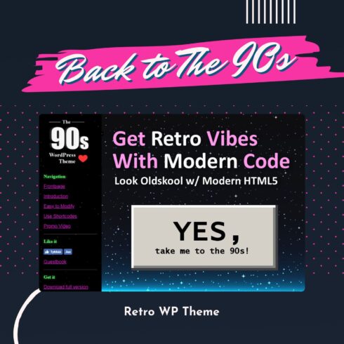 Back to The 90s – Retro WP Theme.