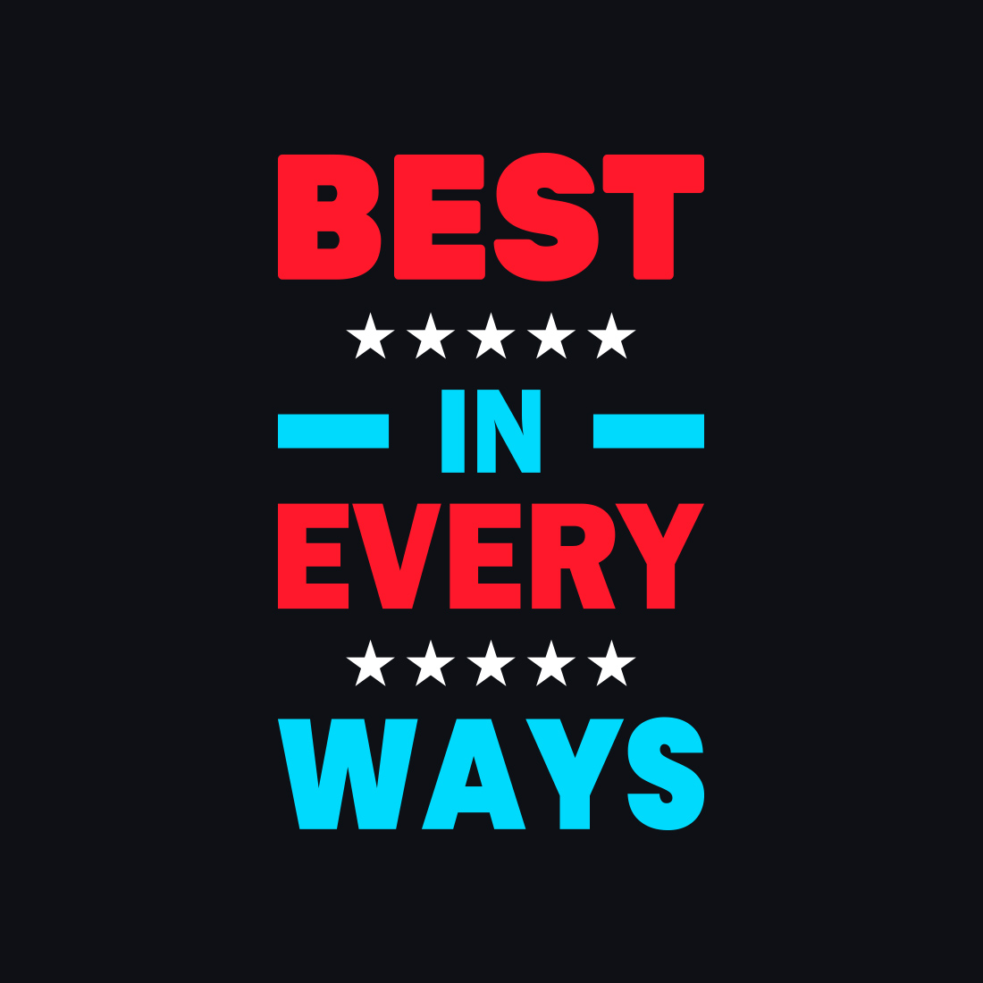 Image with adorable "Best in every way" caption in red and turquoise colors.