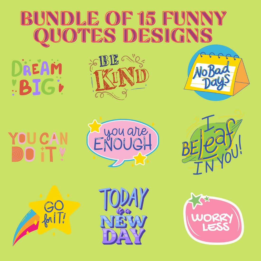Bundle of 15 PNG Funny Quote Graphic Designs - main image preview.
