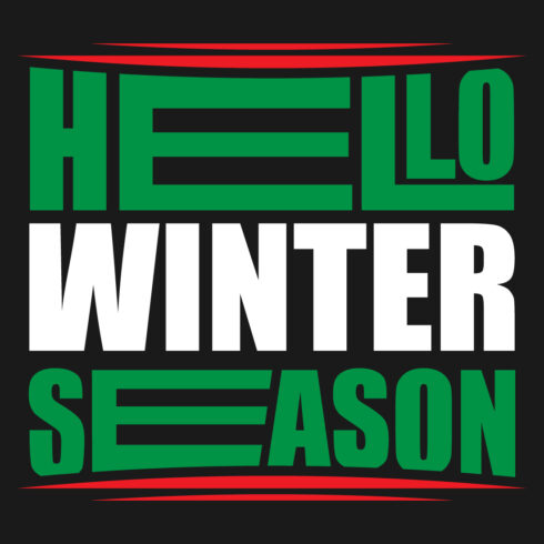 Image with great lettering for hello winter season prints.