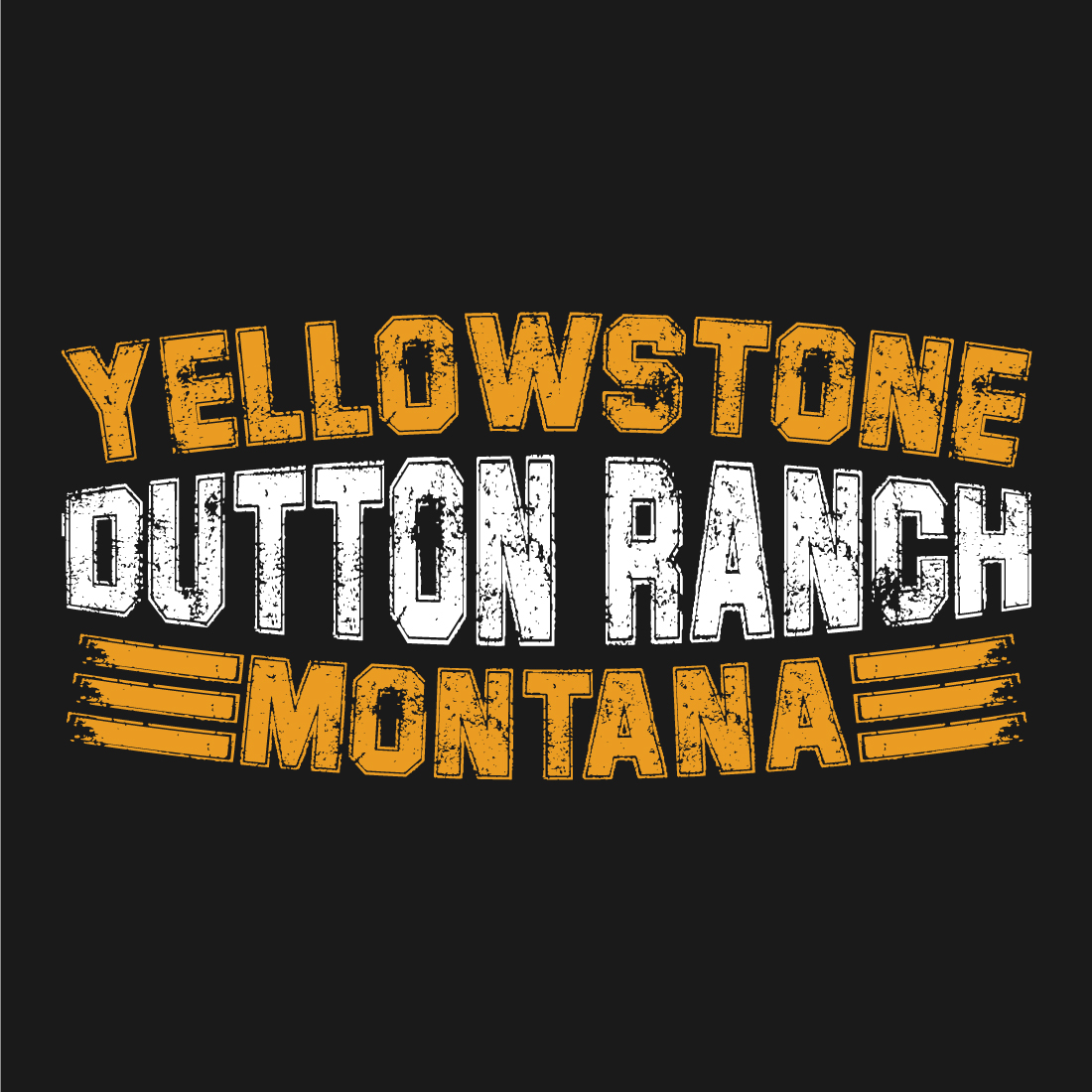 Image with colorful lettering for yellowstone dutton ranch montana prints.