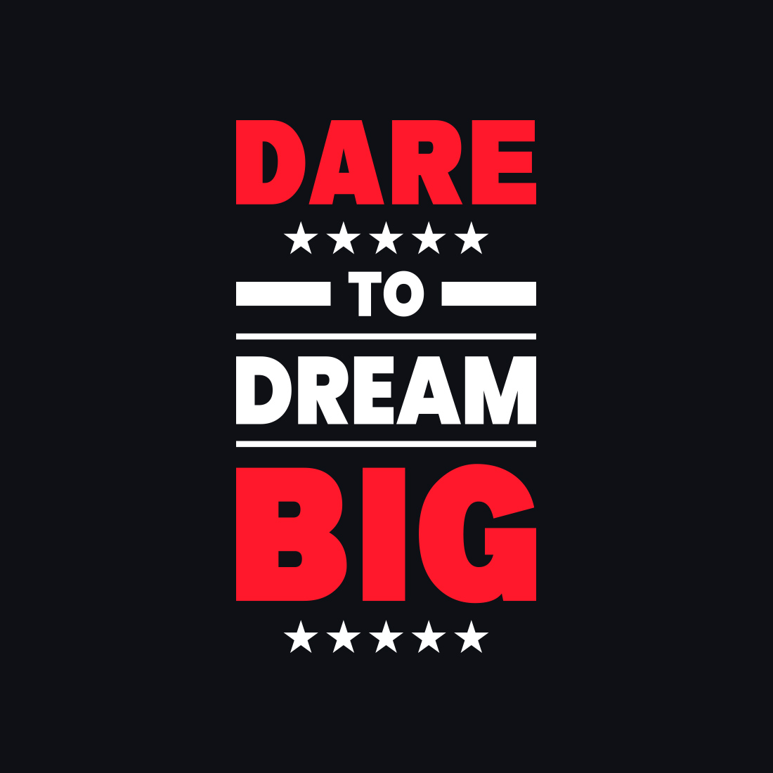 Image with colorful "dare to dream big" lettering in red and white colors.