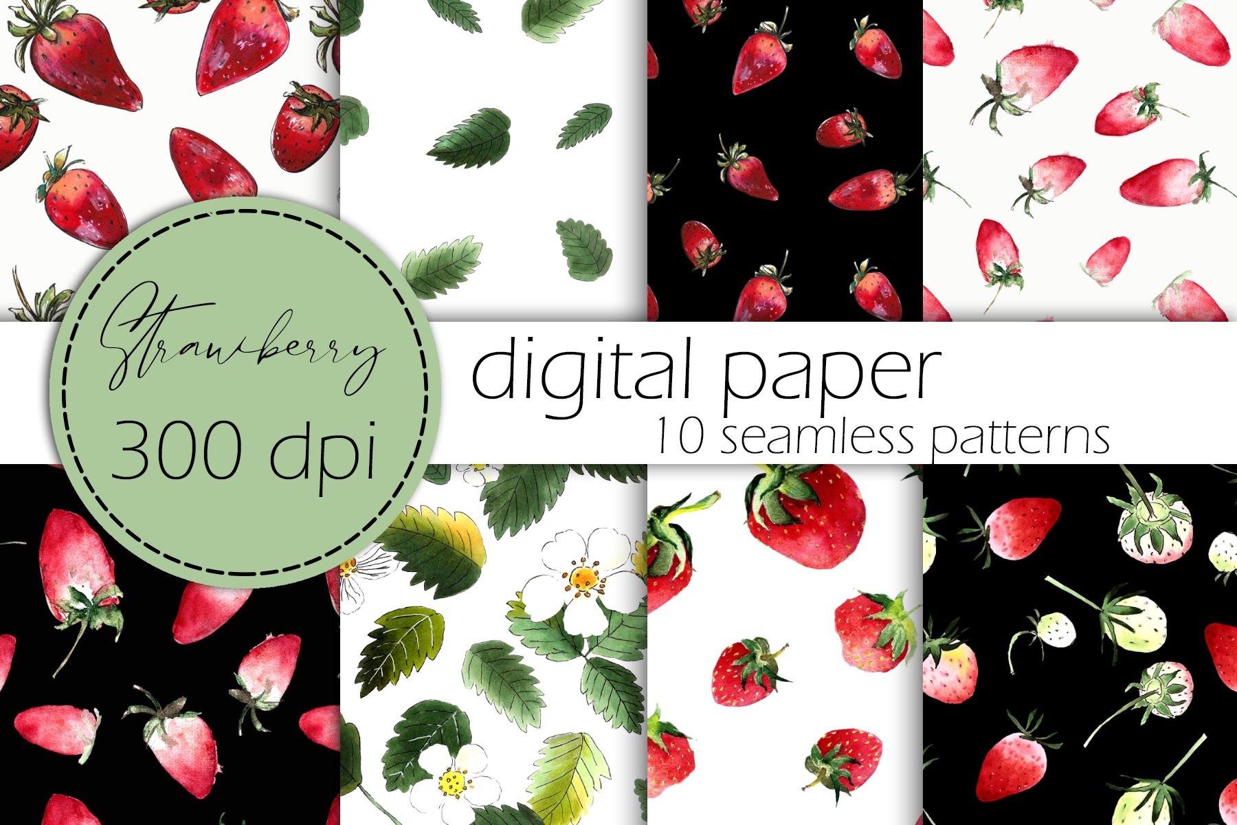 8 different seamless patterns and black lettering "Strawberry Digital Paper".