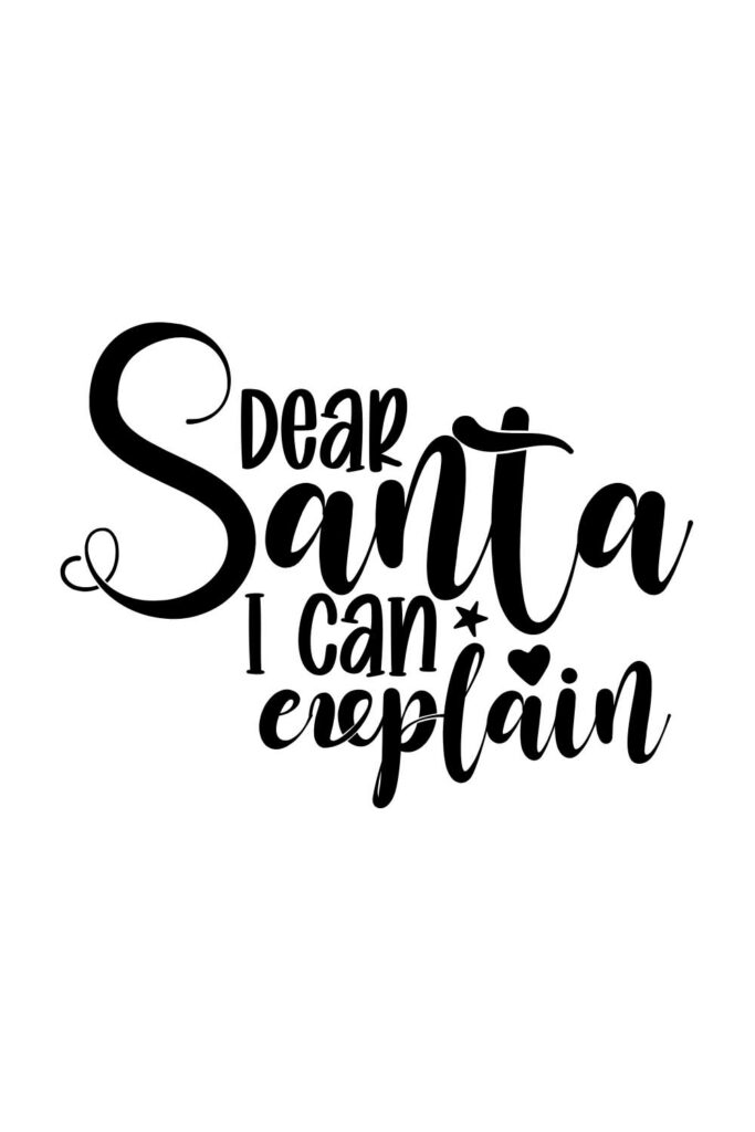 Dear Santa I Can Explain SVG Designs - MasterBundles