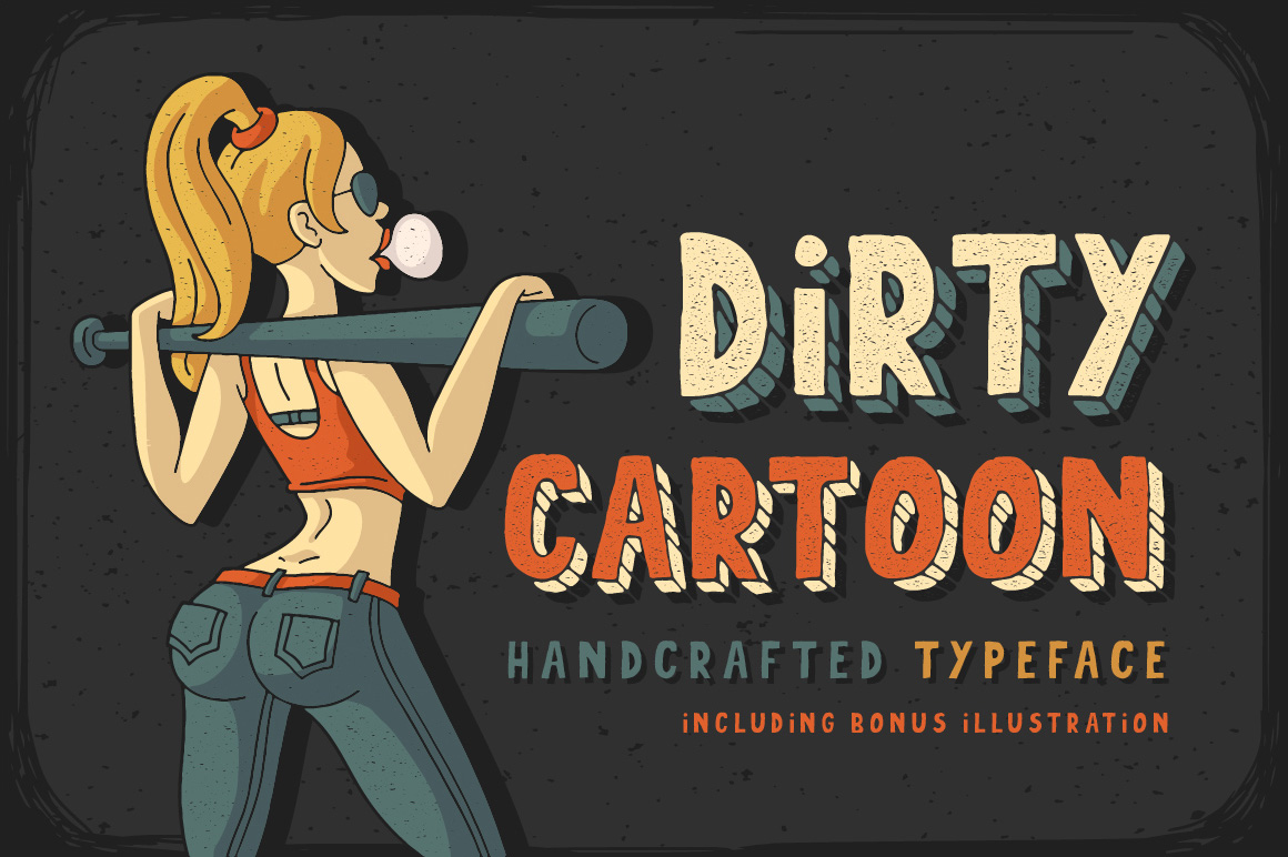 An image with a caption showing off the beautiful Dirty Cartoon font.