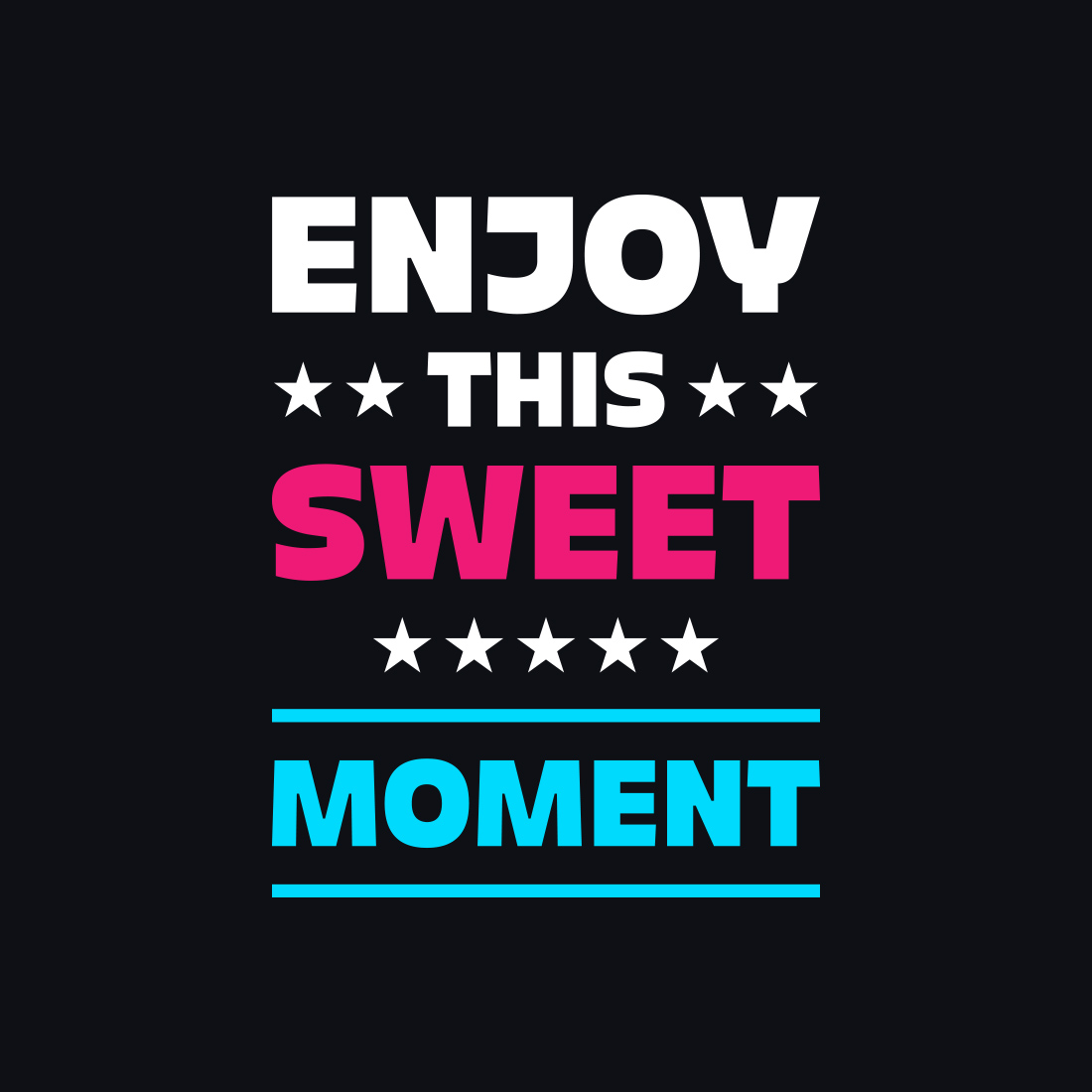 Image with gorgeous "enjoy this sweet moment" caption in red and turquoise and white colors.