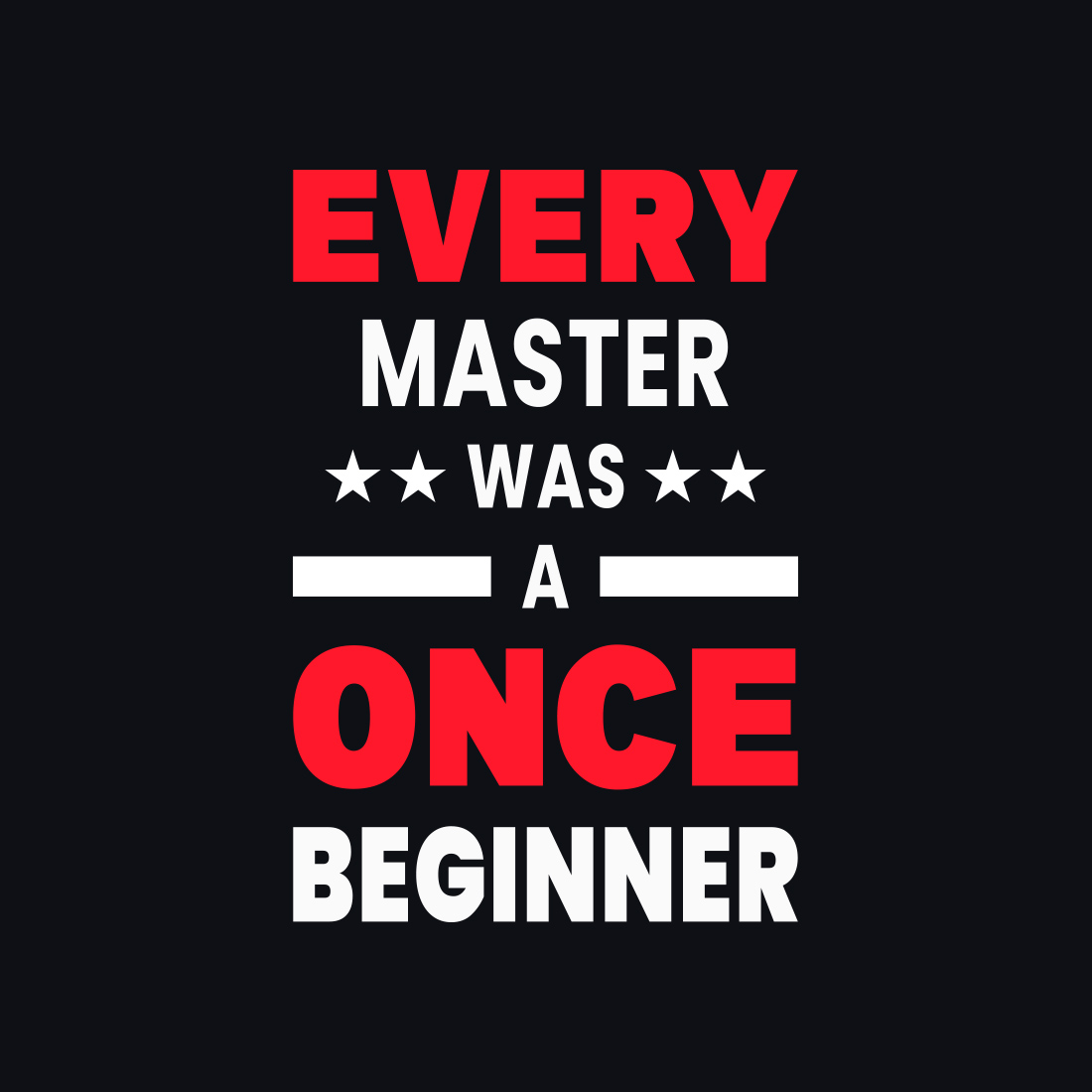 Image with elegant "every expert was once a beginner" caption in red and white colors.