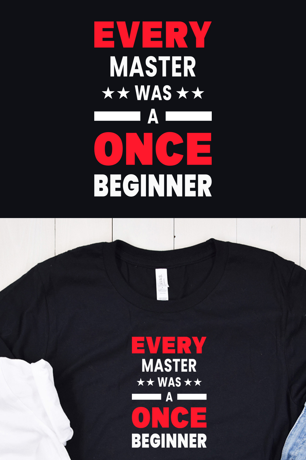 Image of a black t-shirt with a unique slogan "every expert was once a beginner" in red and white colors.