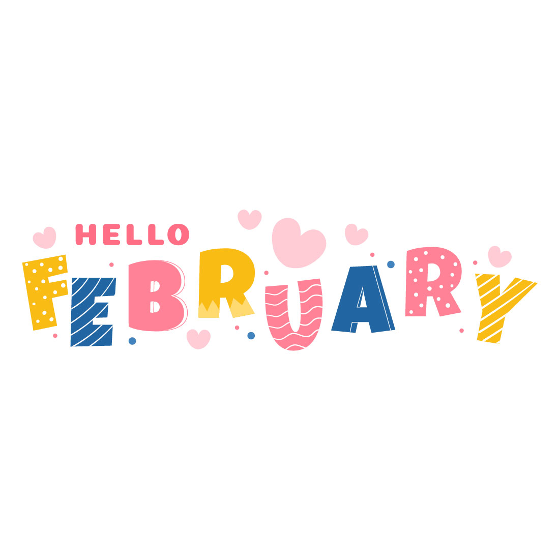 Image with gorgeous inscription hello february.