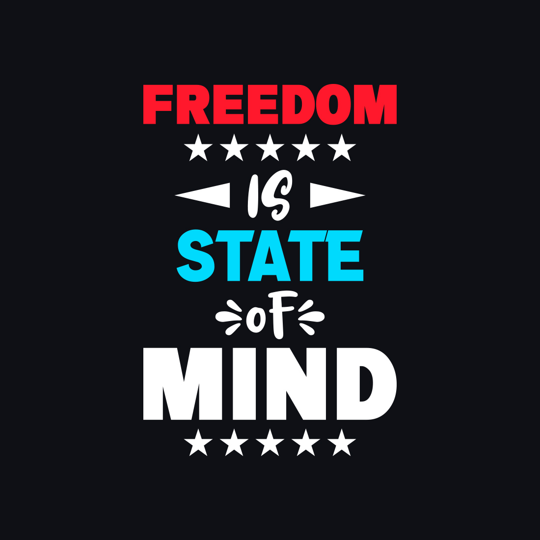 Image with unique caption "freedom is state of mind" in red and white and turquoise colors.