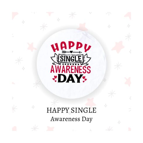 happy single awareness day 637