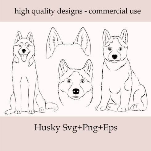 Three dogs are shown with the words husky svg - png - epss.