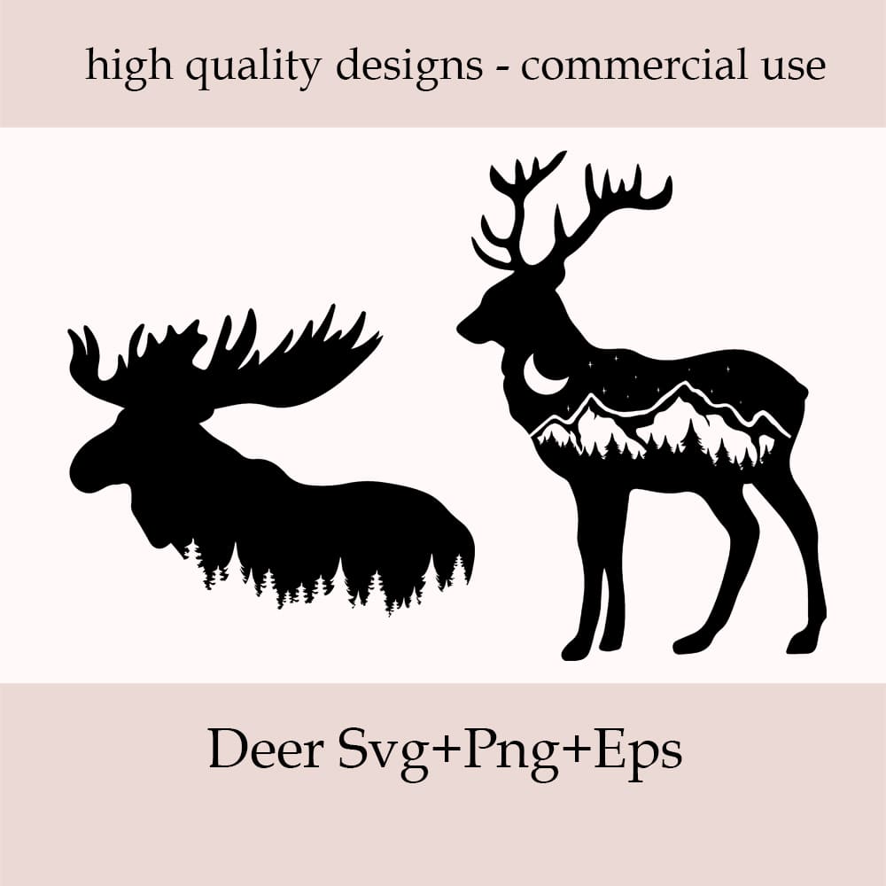Deer and a moose are shown with the words high quality designs - commercial use.