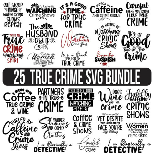 Collection of beautiful images for prints on the theme of true crime.