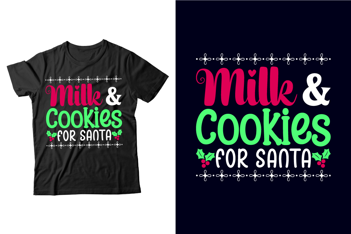 Milk and cookies for santa - t-shirt design.